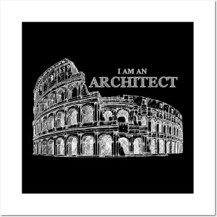 I Am An Architect - colosseum sketch Posters and Art